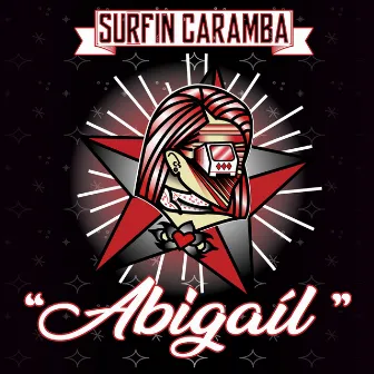 Abigail by Surfin Caramba