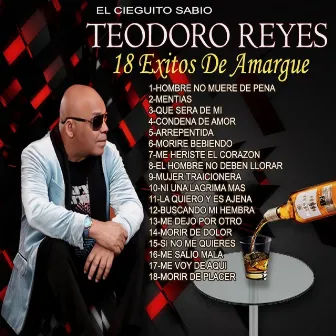 18 Exitos de Amargue by Teodoro Reyes