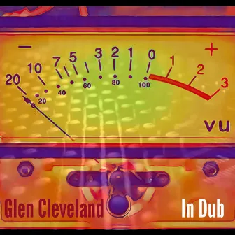 In Dub by Glen Cleveland