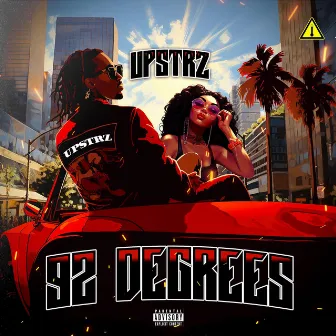 92 Degrees by Upstrz