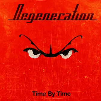 Time By Time by Degeneration