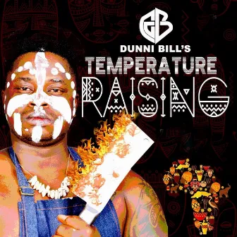 Temperature Rising by Dunni Bills