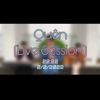 Quên (Unofficial Live Version) by Thế Hùng Lương