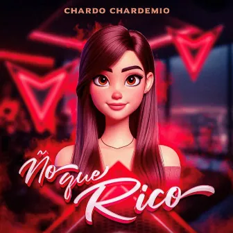 Ño Que Rico (La Rizos A La Pura Yo Le Comente) Respuesta [Tiene El Pelo Lacio El Cuerpo Bonito] by Chardo Chardemio