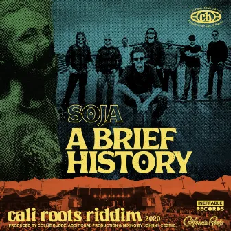 A Brief History by SOJA