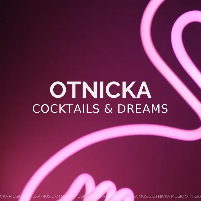 Cocktails & Dreams