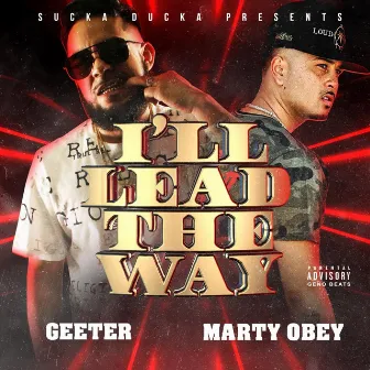 I'll Lead the Way by Geeter