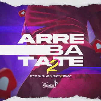 Arrebatate by Dj Nezi