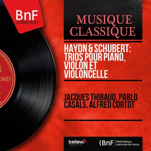 Haydn & Schubert: Trios pour piano, violon et violoncelle (Mono Version)