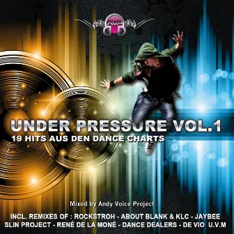 Under Pressure, Vol. 1 (The Greatest Bigroom Tracks - Mixed By Andy Voice Project) by Andy Voice project