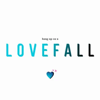 hung up on u by Lovefall