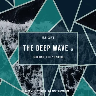 The Deep Wave by M.K Clive