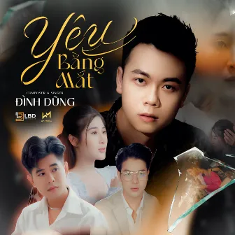 Yêu Bằng Mắt by Đình Dũng