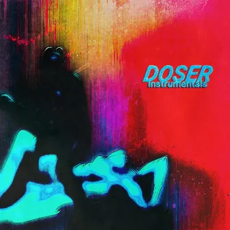 DOSER by KOYANMUSIC