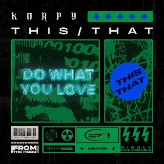 THIS/THAT by Karpy