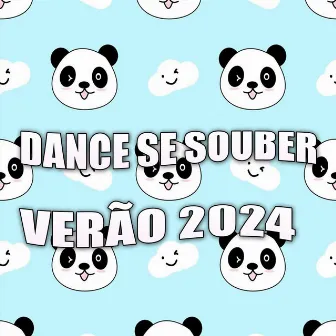 Dance Se Souber (Verão 2024) by MC KADELÃO