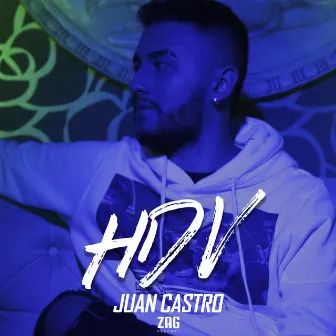 HDV by Juan Castro JC