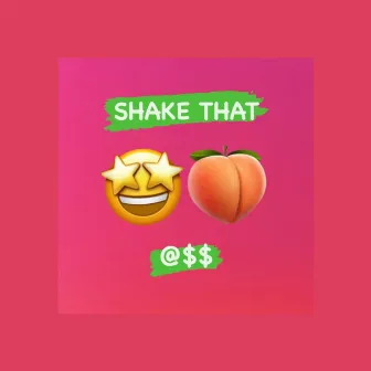 Shake That Ass by Da Guy