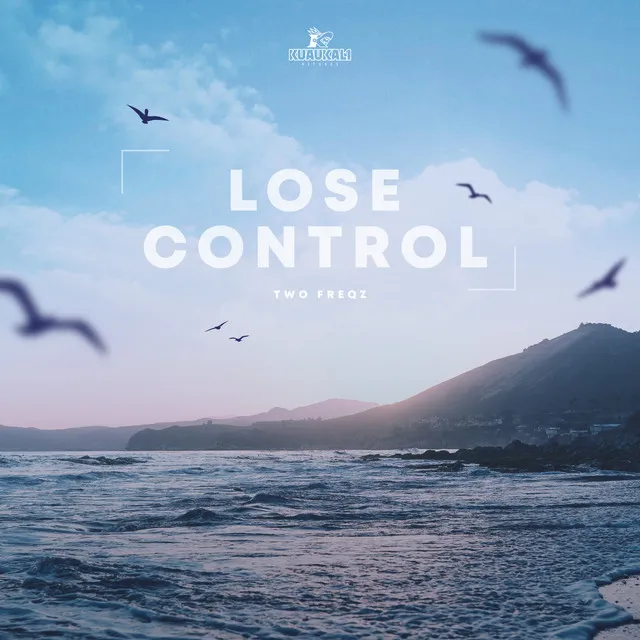 Lose Control