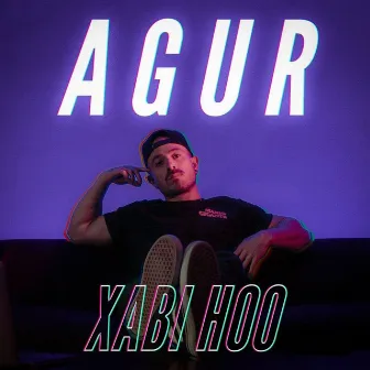 Agur by Xabi Hoo