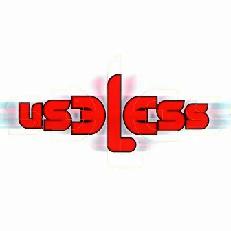 nouvel album by Useless