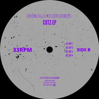 Cutz EP [BEAU001] by Beau Didier