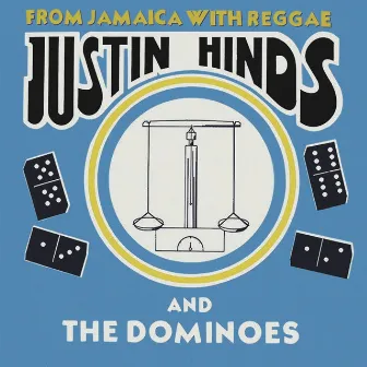 From Jamaica With Reggae by Justin Hinds & The Dominoes