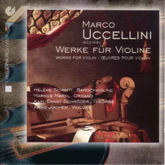 Uccellini, M.: Violin Music by Marco Uccellini