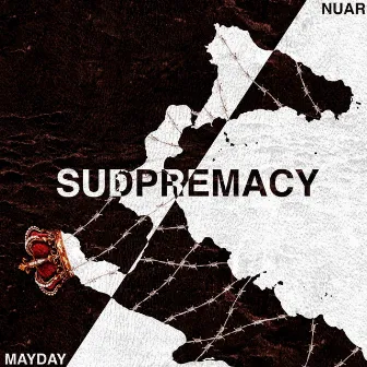 SUDPREMACY by Nuar