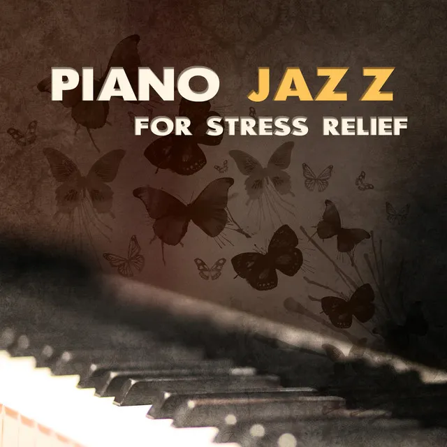 Piano Jazz for Stress Relief – Relaxing Sounds, Piano Bar, Peaceful Mind, Easy Listening