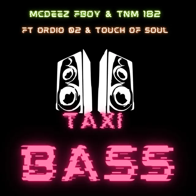 TAXI BASS