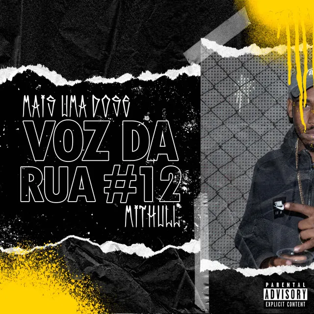 Voz Da Rua #12: Mais Uma Dose