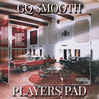 PLAYERS PAD by GQ $mOOTH