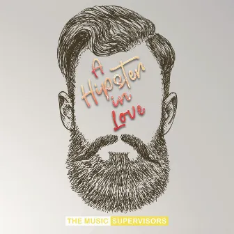 A Hipster in Love by TMS Songs