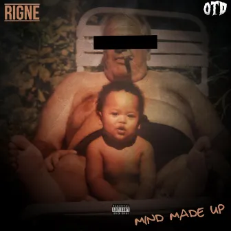 Mind Made Up by Rigne