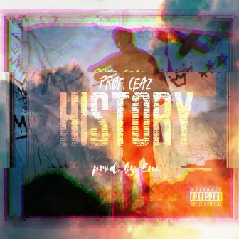 History by Prof.Ceaz