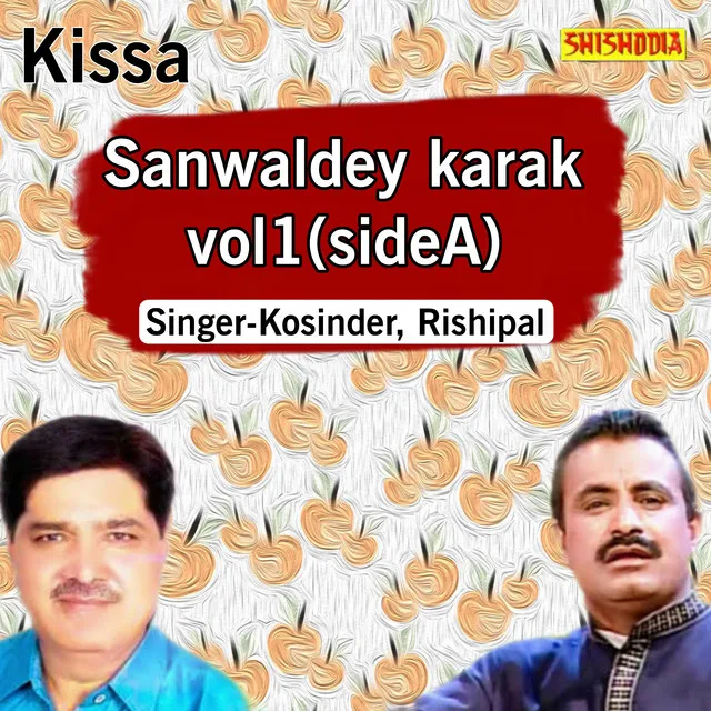 Sanwaldey Karak Vol 1 Side A