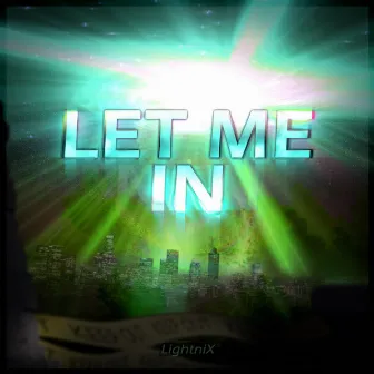 Let Me In by Lightnix