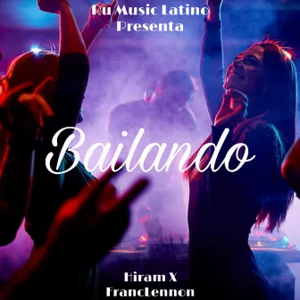 Bailando by Ru Music Latino