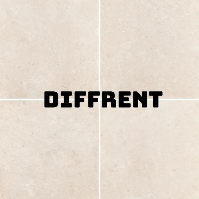 DIFFRENT