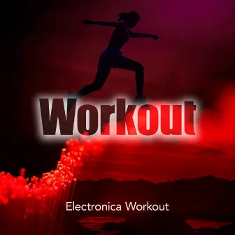 Workout by Electronica Workout