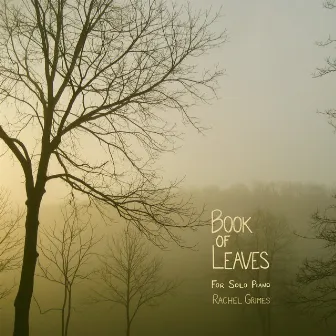 Book of Leaves by Rachel Grimes