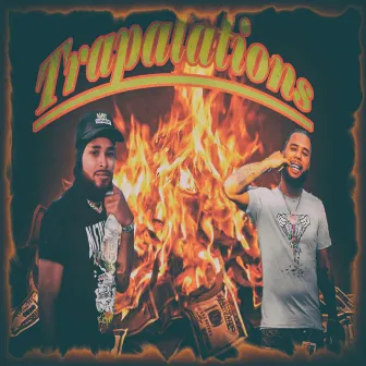 Trapalations by Saint Nick Thesaucegod