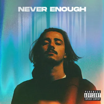 Never Enough by Oliver Ryon