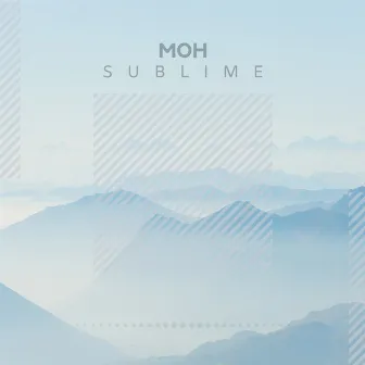 Sublime by M O H