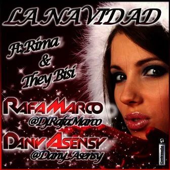 La Navidad (Christmas) by Dany Asensy