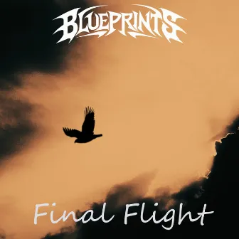 Final Flight by Blueprint's