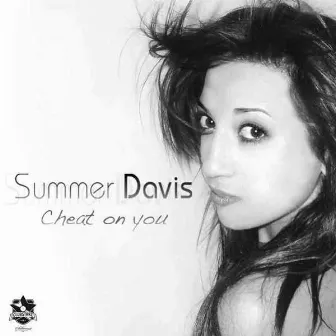 Cheat On You by Summer Davis