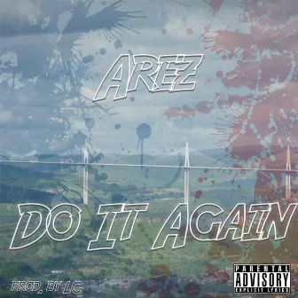 Do It Again by Arez