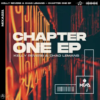 Chapter One EP by Kelly Reverb